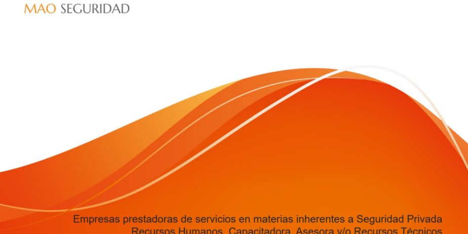 MAO Seguridad SpA – Asesoría, capacitación y servicios de seguridad privada